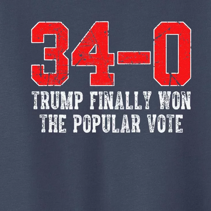 Finally Won The Popular Vote 340 Trump 2024 Felon Verdict Toddler T-Shirt