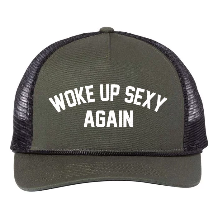 Funny Woke Up Sexy Again Retro Rope Trucker Hat Cap