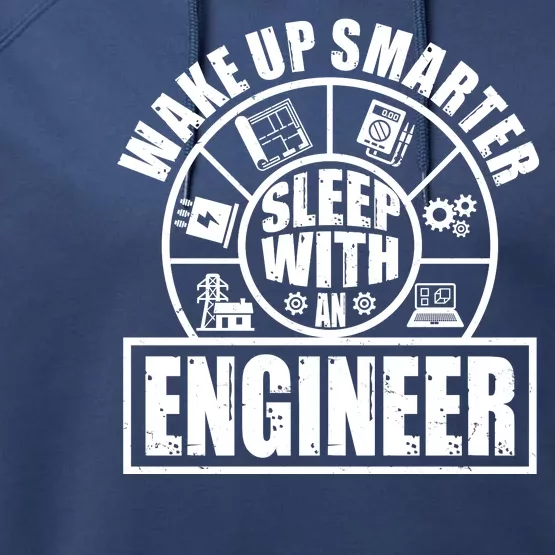 Funny Wake Up Smarter Sleep With A Engineer Performance Fleece Hoodie