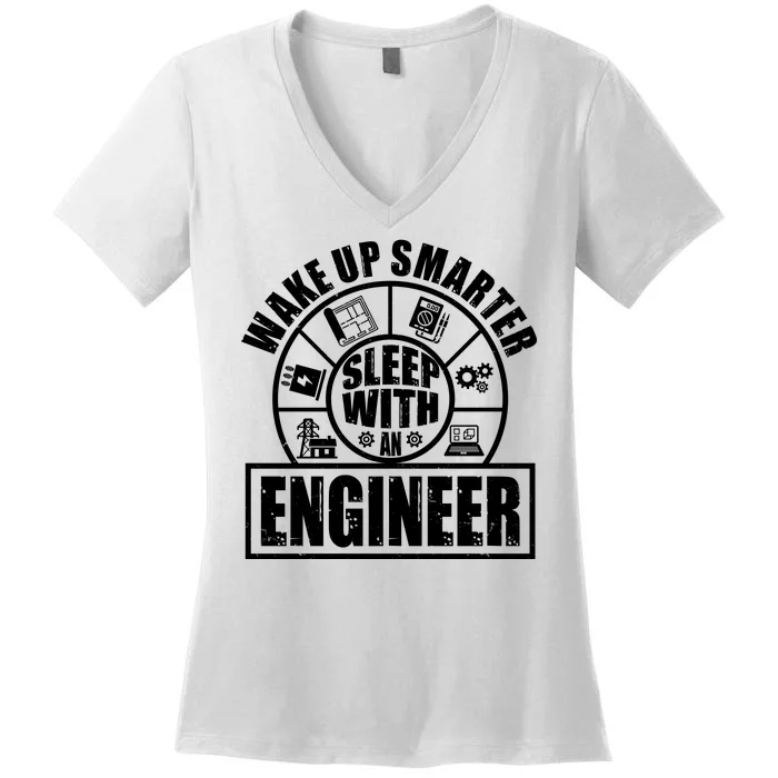 Funny Wake Up Smarter Sleep With A Engineer Women's V-Neck T-Shirt