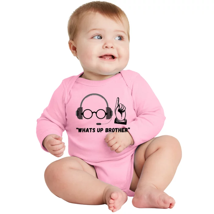 Funny Whats Up Brother Baby Long Sleeve Bodysuit