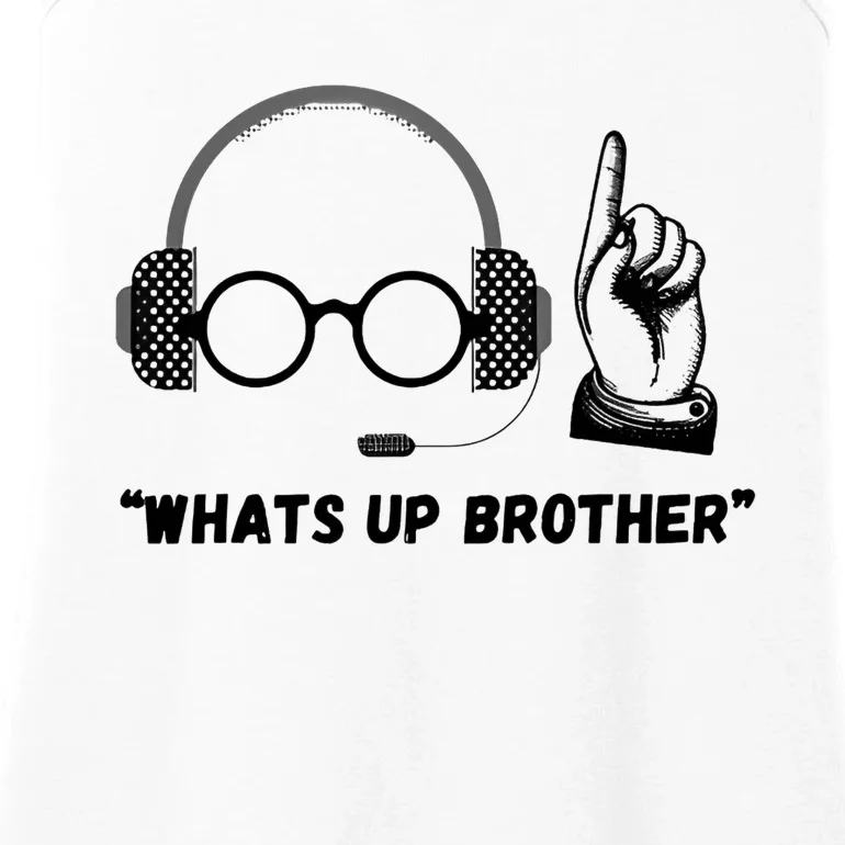 Funny Whats Up Brother Ladies Essential Tank