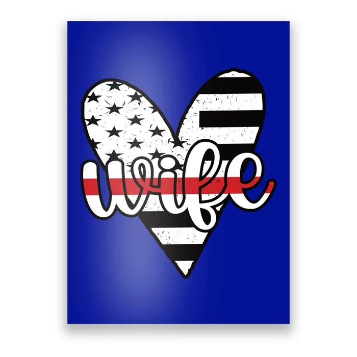 Fire Wife Us Flag Proud Firefighter Wife Funny Gift Poster