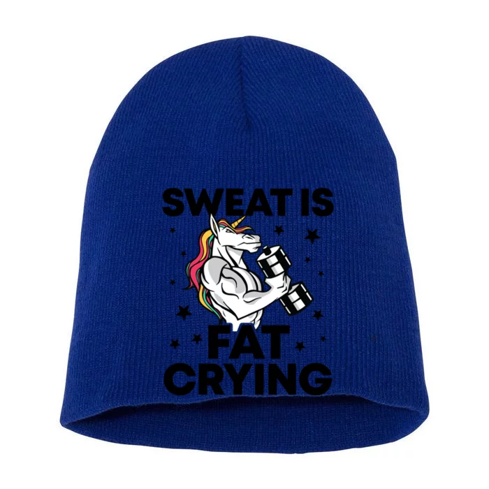 Funny Workout Unicorn Gift Sweat Is Fat Crying Gym Gift Short Acrylic Beanie