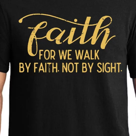 Faith We Walk By Faith Not By Sight Christian Pajama Set