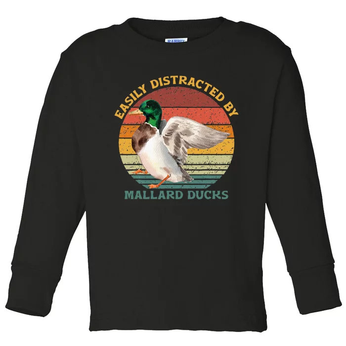 Funny Waterfowl Wild Birds Easily Distracted By Mallard Duck Toddler Long Sleeve Shirt