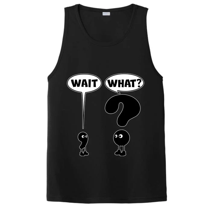 Funny Wait What Comma Question Mark Comic Performance Tank