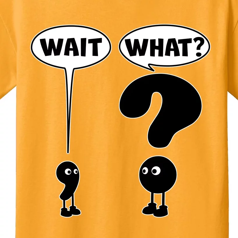 Funny Wait What Comma Question Mark Comic Kids T-Shirt