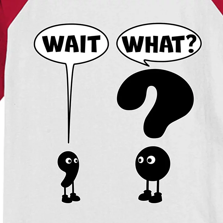 Funny Wait What Comma Question Mark Comic Kids Colorblock Raglan Jersey