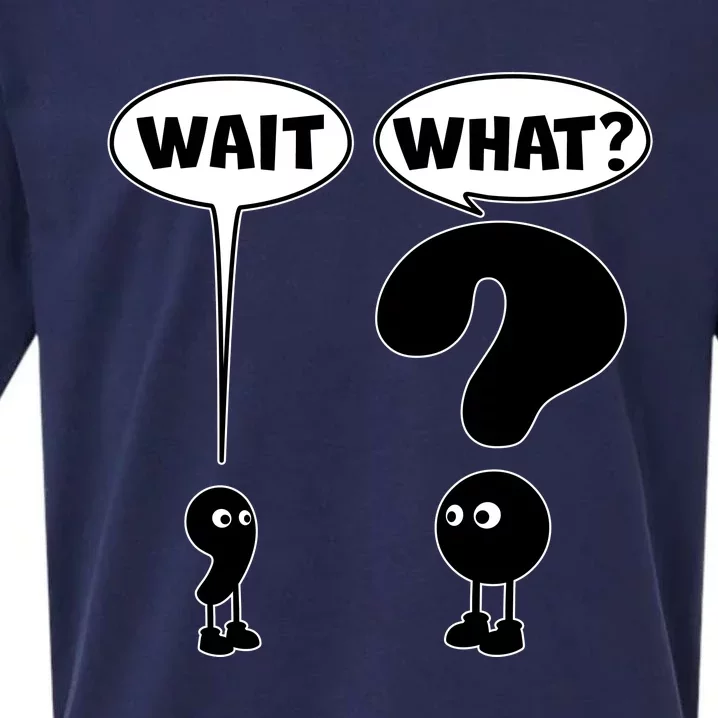 Funny Wait What Comma Question Mark Comic Sueded Cloud Jersey T-Shirt