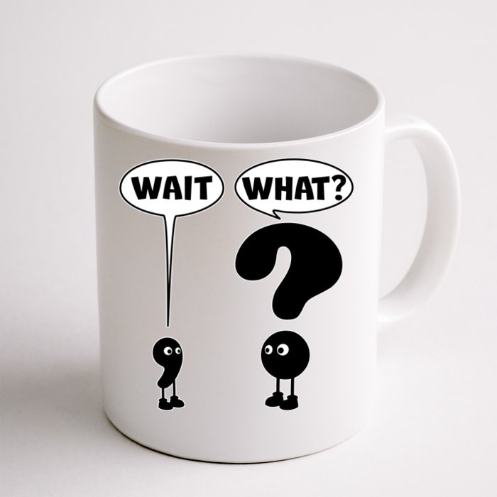 Funny Wait What Comma Question Mark Comic Front & Back Coffee Mug