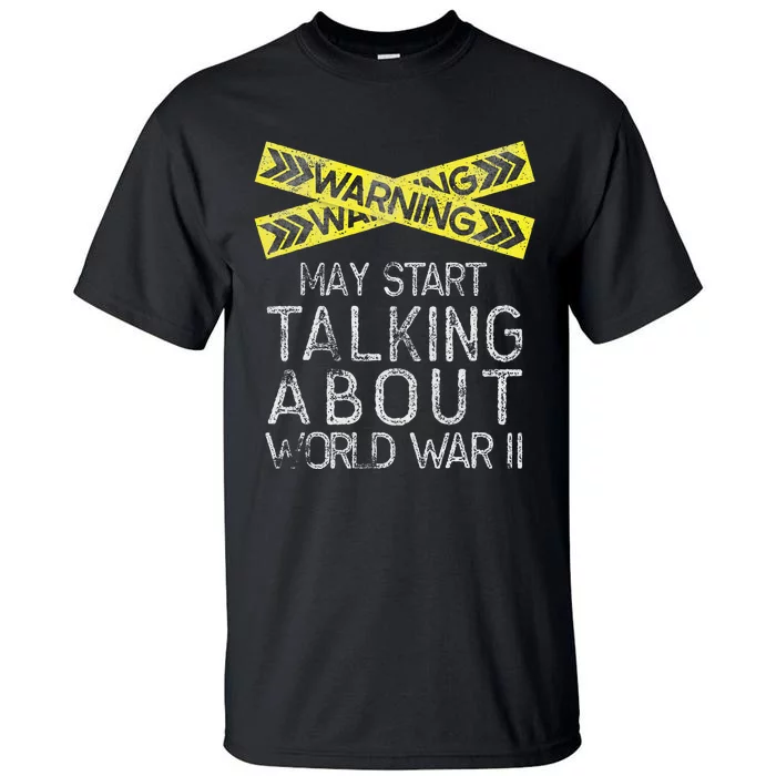 Funny World War Two WW2 History Teacher Historian History Tall T-Shirt