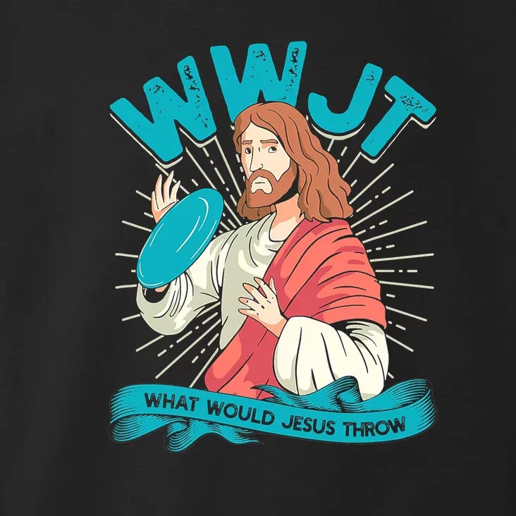 Funny WWJT What Would Jesus Throw Frisbee Disc Golf Sport Toddler Hoodie