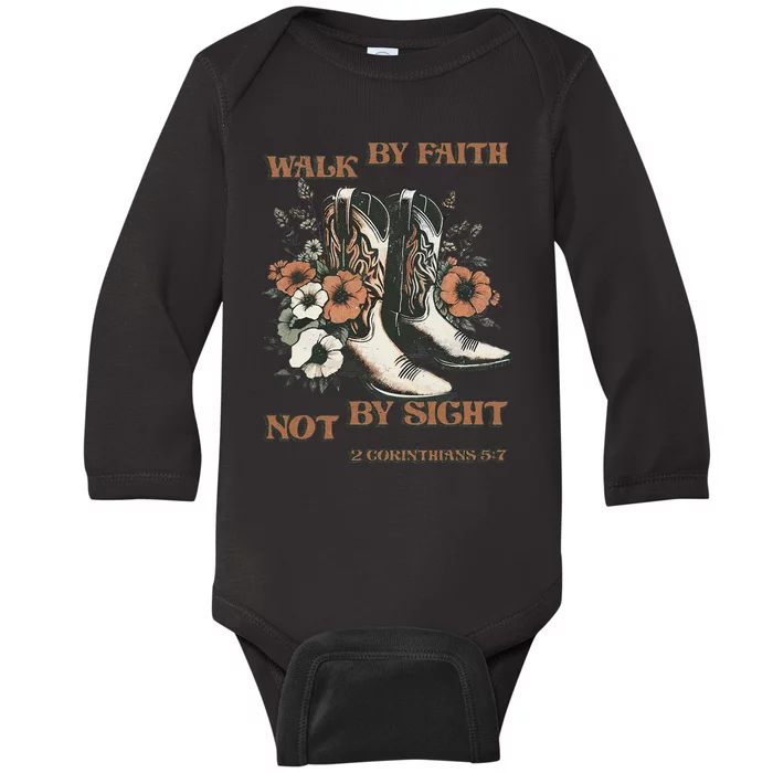 Faith We Walk By Faith Not By Sight Christian Baby Long Sleeve Bodysuit