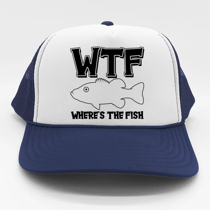 Funny WTF Wheres The Fish Trucker Hat