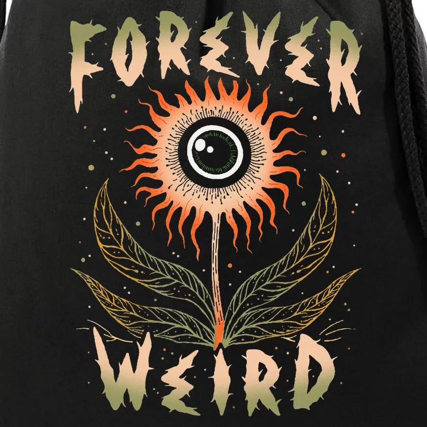 Forever Weird With Eyeball Plant Illustration Drawstring Bag