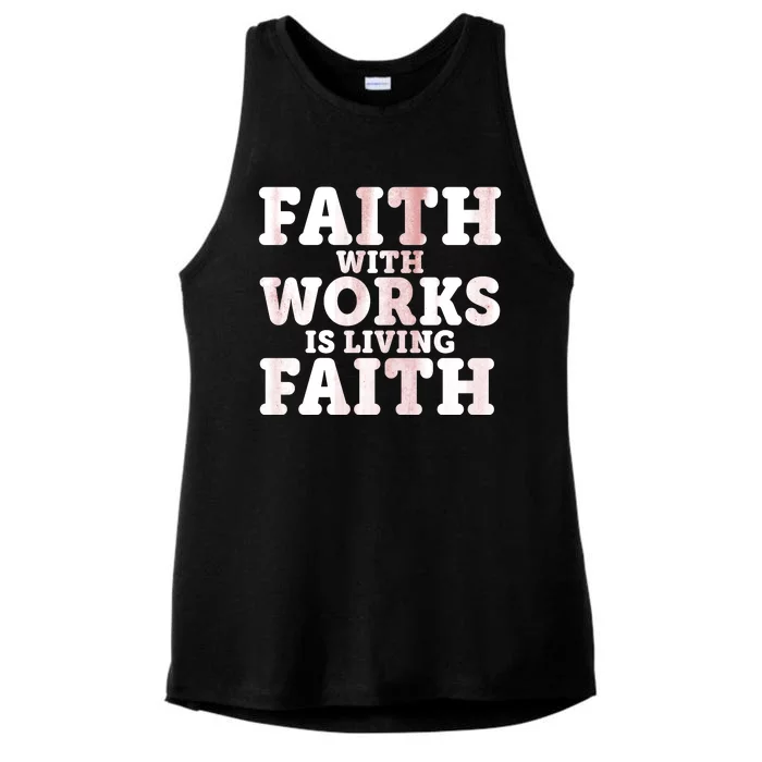 Faith With Works Is Living Faith Ladies Tri-Blend Wicking Tank