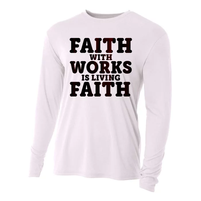 Faith With Works Is Living Faith Cooling Performance Long Sleeve Crew