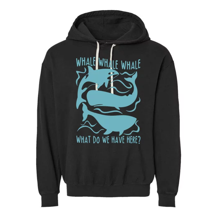 Funny Whale What Do We Have Here Garment-Dyed Fleece Hoodie