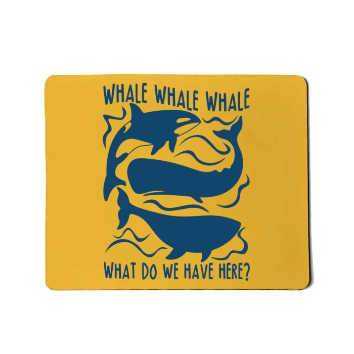 Funny Whale What Do We Have Here Mousepad