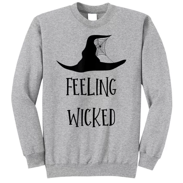 Feeling Wicked Witches Gift For Halloween Sweatshirt