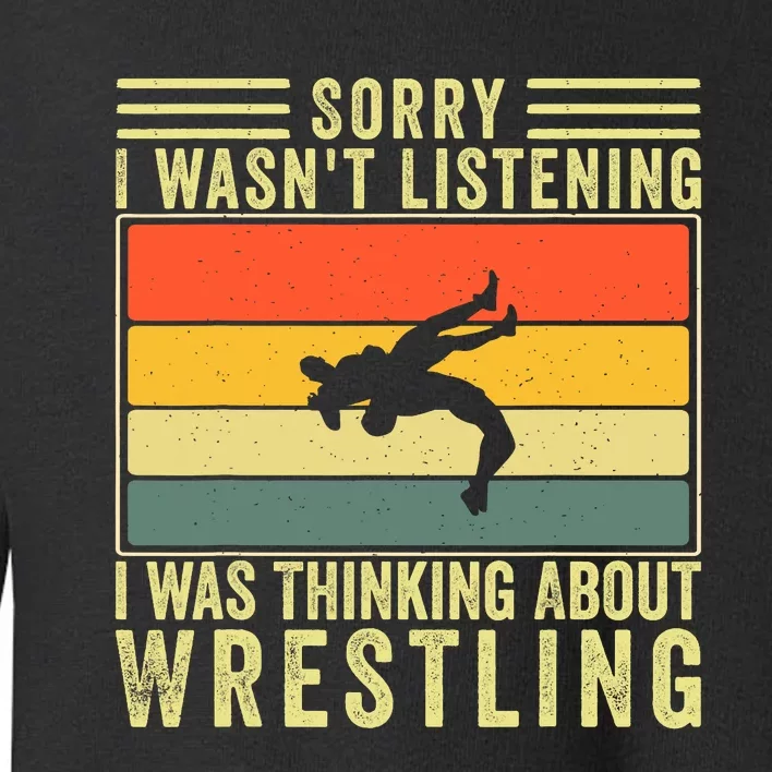 Funny Wrestling Wrestler Design Wrestle Toddler Sweatshirt