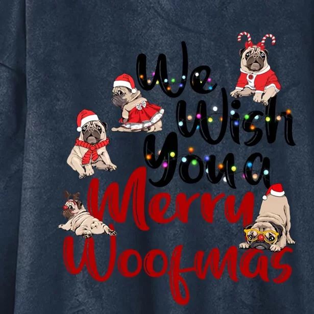 Funny We Wish You A Merry Woofmas Pug Christmas Dog Mom Xmas Gift Hooded Wearable Blanket