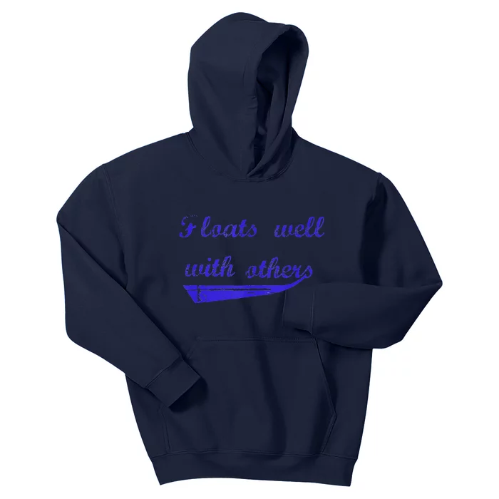 Floats Well With Others Kids Hoodie