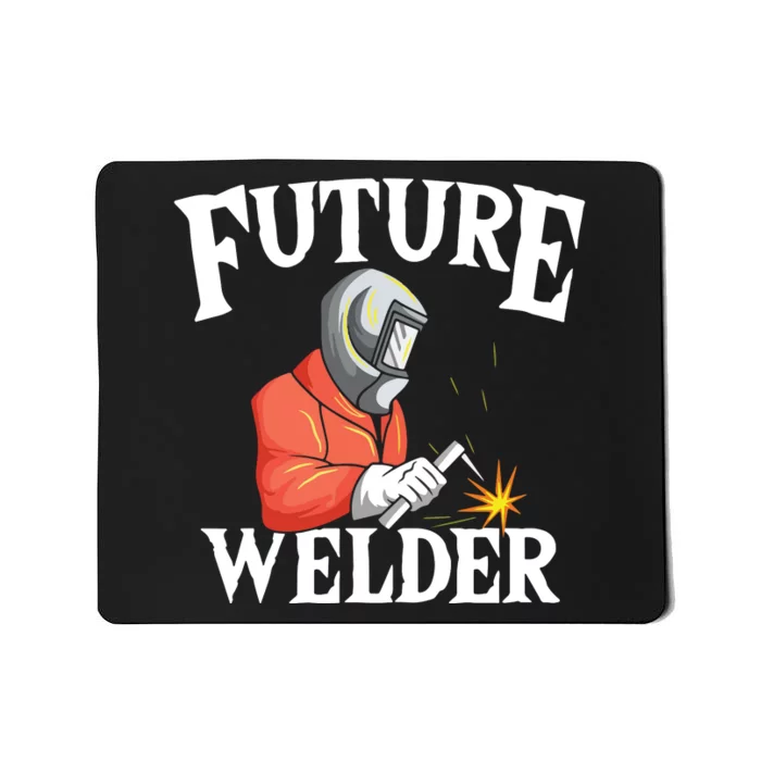 Future Welder Welding Helmet Metal Fabrication Fusing MIG Mousepad