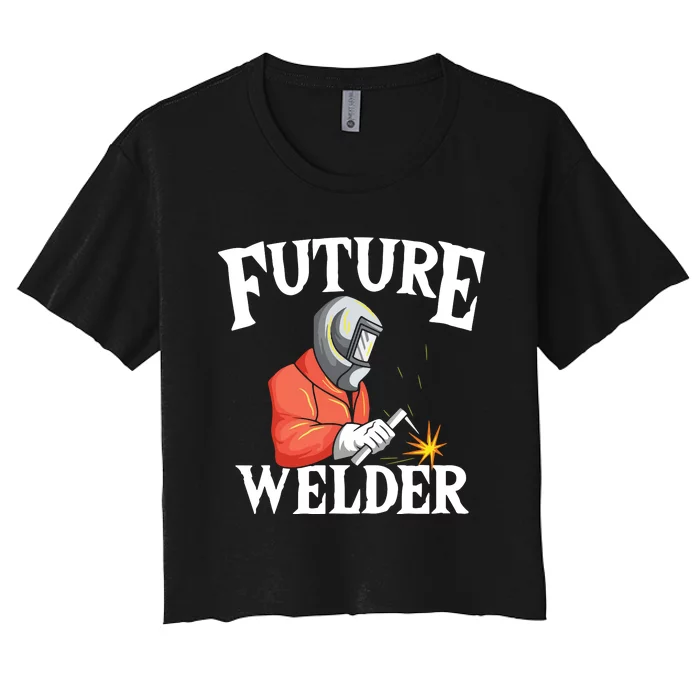 Future Welder Welding Helmet Metal Fabrication Fusing MIG Women's Crop Top Tee