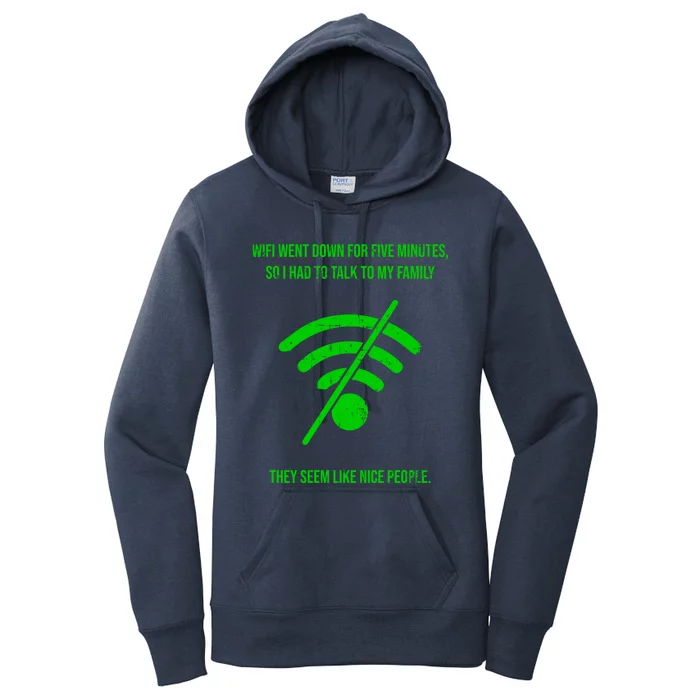 Funny Wifi Went Down Quote Computer Nerd Gift Funny Gift Women's Pullover Hoodie