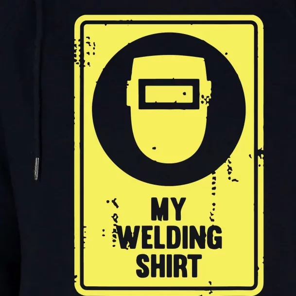 Funny Welder Who Loves Welding Womens Funnel Neck Pullover Hood