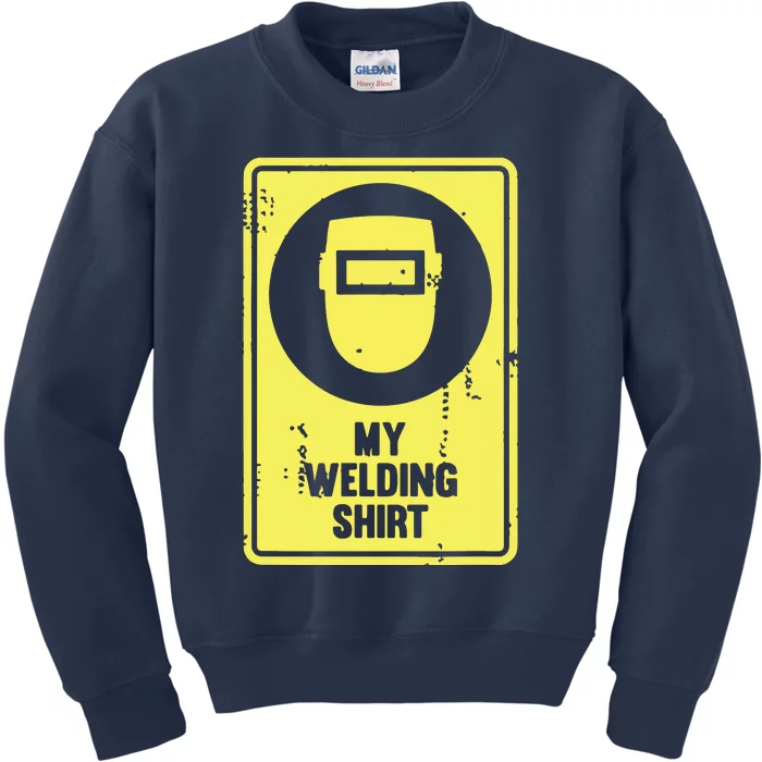 Funny Welder Who Loves Welding Kids Sweatshirt