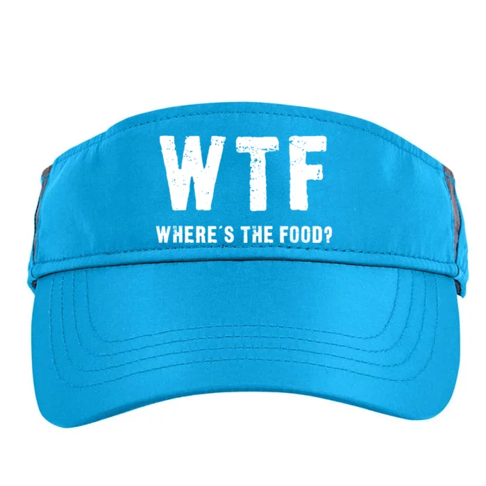 Funny Wtf Wheres The Food Gift Adult Drive Performance Visor