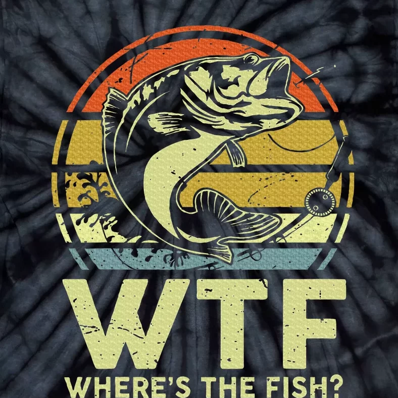 Fishingshirt Wtf Wheres The Fish Funny Bass Dad Tie-Dye T-Shirt