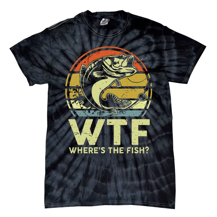 Fishingshirt Wtf Wheres The Fish Funny Bass Dad Tie-Dye T-Shirt