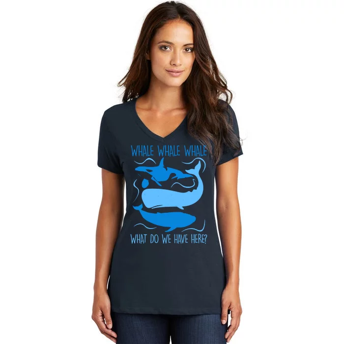 Funny Whale Whale Whale What Do We Have Here? Women's V-Neck T-Shirt