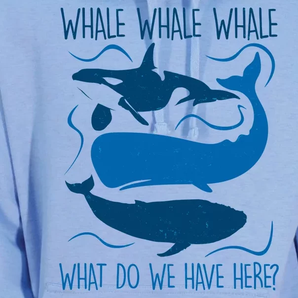 Funny Whale Whale Whale What Do We Have Here? Unisex Surf Hoodie