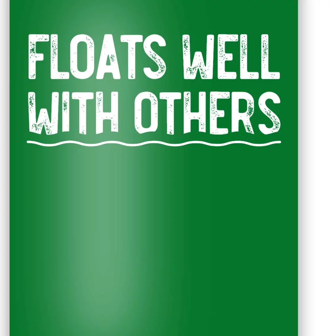 Floats Well With Others Funny Summer Joke Poster