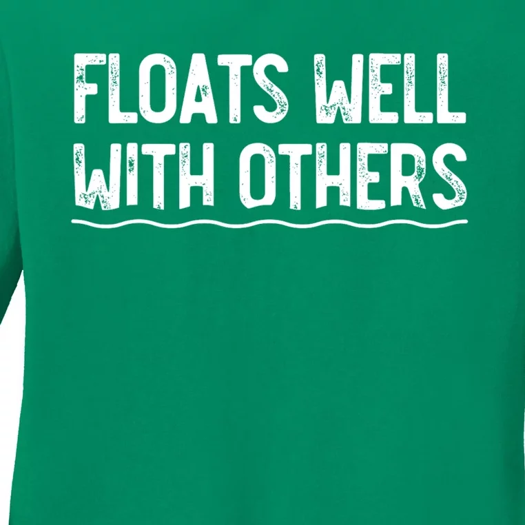 Floats Well With Others Funny Summer Joke Ladies Long Sleeve Shirt