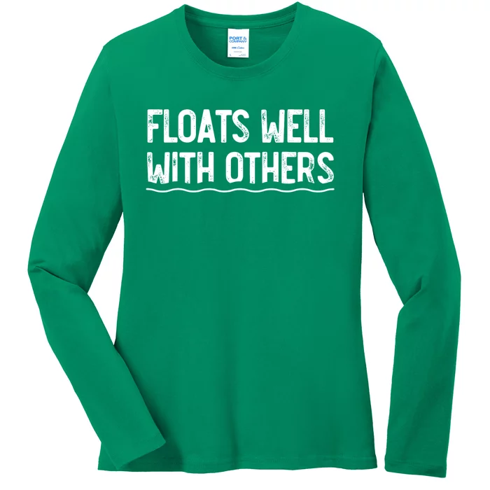 Floats Well With Others Funny Summer Joke Ladies Long Sleeve Shirt