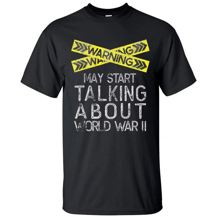 Funny World War Two History Teacher Historian History Tall T-Shirt