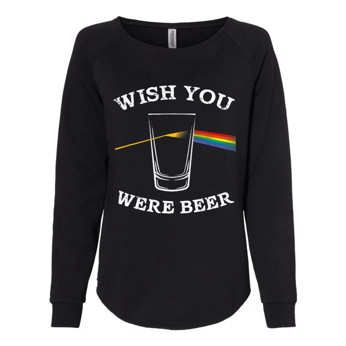 Funny Wish you Were Beer Beer Drinker Womens California Wash Sweatshirt