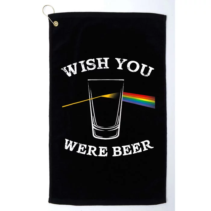 Funny Wish you Were Beer Beer Drinker Platinum Collection Golf Towel