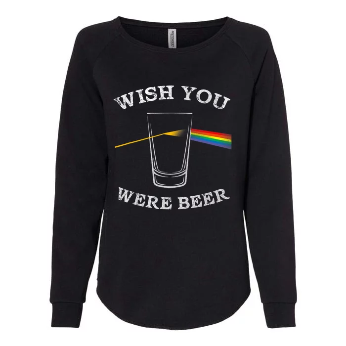 Funny Wish You Were Beer Beer Drinker Prism Womens California Wash Sweatshirt