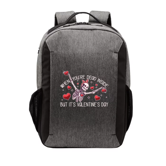 Funny When You're Dead Inside But It's Valentine's Day Heart Skeleton Vector Backpack