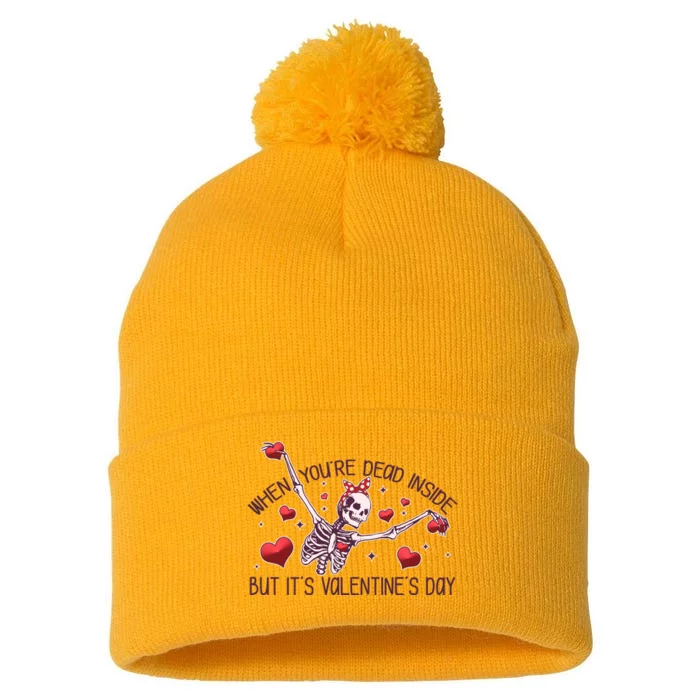 Funny When You're Dead Inside But It's Valentine's Day Heart Skeleton Pom Pom 12in Knit Beanie