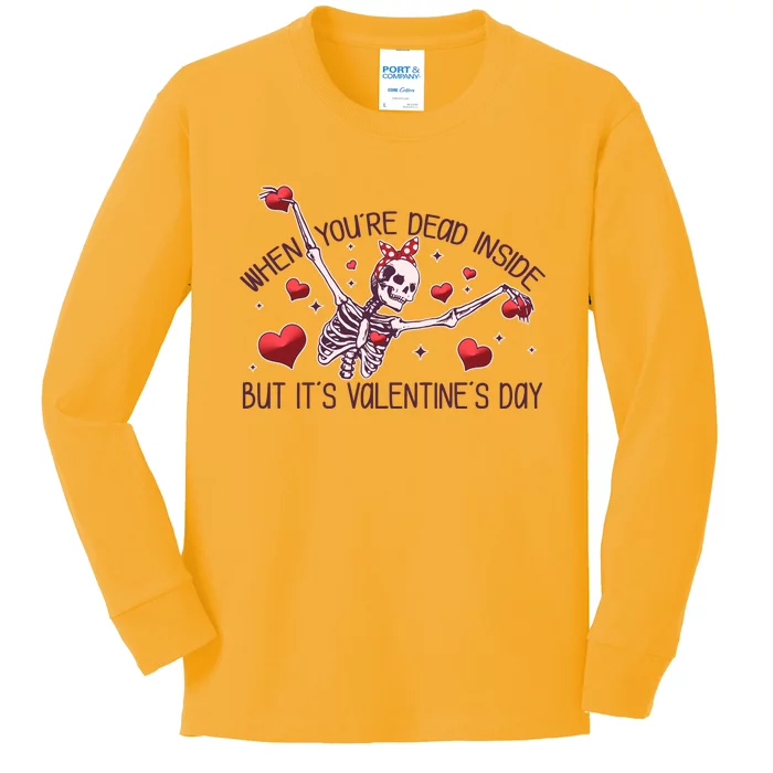 Funny When You're Dead Inside But It's Valentine's Day Heart Skeleton Kids Long Sleeve Shirt