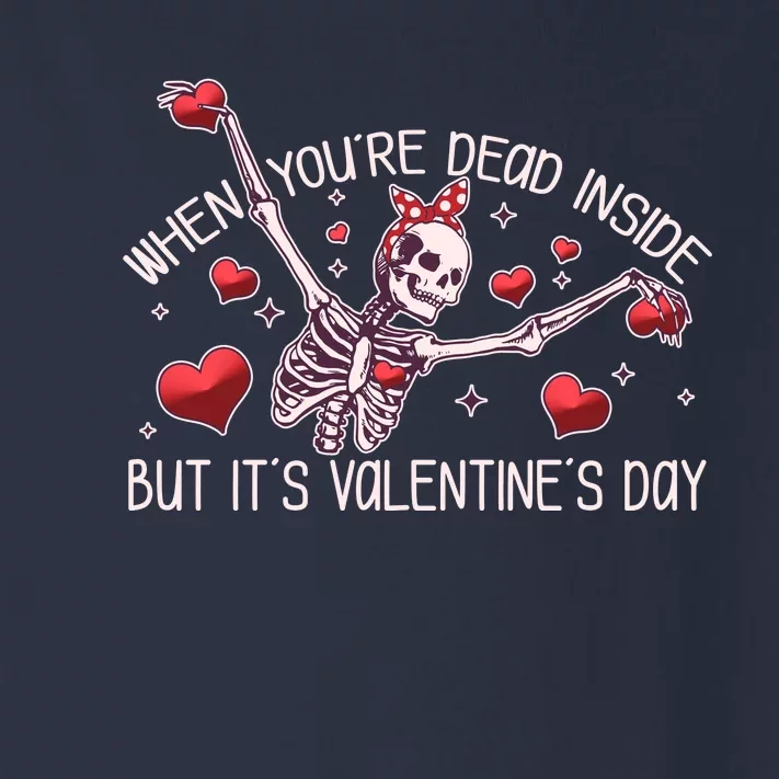 Funny When You're Dead Inside But It's Valentine's Day Heart Skeleton Toddler Long Sleeve Shirt