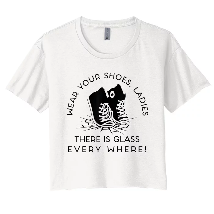 Funny Wear Your Shoes Kamala Harris For Women Glass Ceiling Fe Gift Women's Crop Top Tee